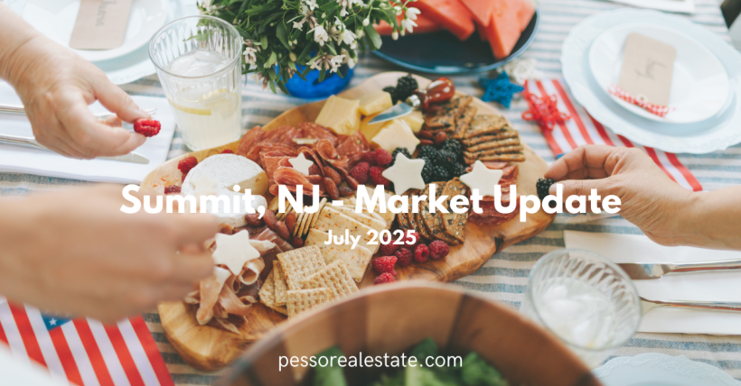 July 2025 Market Report Summit NJ